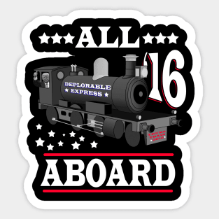 All Aboard - Trump Train Deplorable Express Sticker